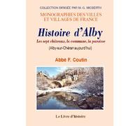 Histoire d'Alby - les sept châteaux, la commune, la paroisse