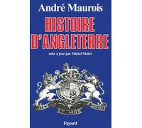 Histoire d'Angleterre - André Maurois - Fayard - Livre