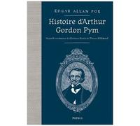 Histoire D'arthur Gordon Pym - Suivi De Journal De Julius Rodman