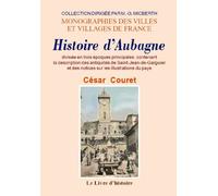Histoire d'Aubagne - divisée en trois époques principales