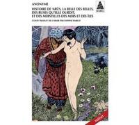 Histoire de 'Arûs, la Belle des belles, des ruses qu'elle ourdit, et des merveilles des mers et des Daphné Rabeuf (Traduction), Aboubakr Chraïbi (Préface), Anonyme (Auteur)