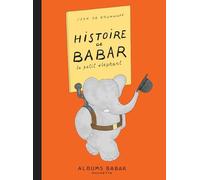 Histoire De Babar - Le Petit Elephant