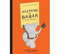 Histoire De Babar - Le Petit Elephant