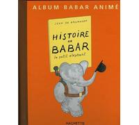 Histoire de Babar - Livre animé: livre animé