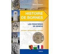 Histoire de bornes : Les frontières de Genève