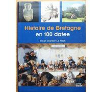 Histoire de Bretagne en 100 dates