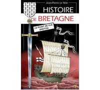 Histoire de Bretagne Le point du vue breton - Jean Pierre Le Mat - Yoran Embanner - Poche - Essai