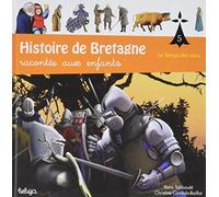 Histoire de Bretagne racontée aux enfants : Tome 5, Le temps des Ducs