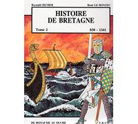 Histoire de Bretagne T2 830-1341