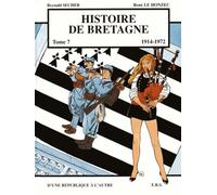 Histoire de Bretagne T7 D'une république à l'autre
