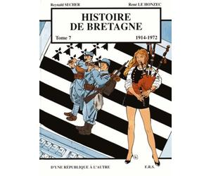 Histoire de Bretagne T7 D'une république à l'autre