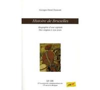 Histoire de bruxelles Georges-Henri Dumont (Auteur)
