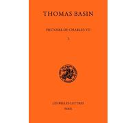 Histoire De Charles Vii - 1, 1407-1445