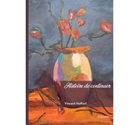 Histoire de continuer - Vincent Halfort - Edilivre-Aparis - broché - Poésie