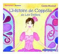 Histoire de Coppelia CD