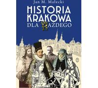 Histoire de Cracovie pour tous - Jan M. Małecki (Literatur und Reiseführer auf Polnisch)