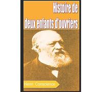 Histoire de deux enfants d’ouvriers