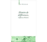 Histoire De Differences, Difference D'histoires