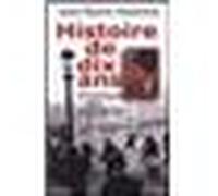 Histoire de dix ans, 1927-1937 Chronique des années 30 - Jean-Pierre Maxence - Rocher Eds Du - broché - Roman