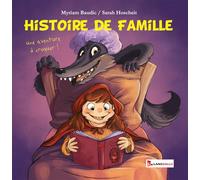 Histoire de Famille - Une aventure à croquer !