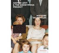 Justine Lévy – Histoire de familles – Flammarion