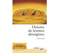 Histoire de femmes aborigènes Fanny Duthil (Auteur)
