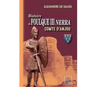 Histoire de Foulque III Nerra, comte d'Anjou