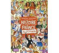 Histoire de France au féminin: édition augmentée
