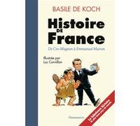 Histoire de France Basile de Koch (Auteur), Luc Cornillon (Illustration)