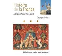 Histoire De France - Des Origines À Nos Jours