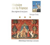 Histoire De France - Des Origines À Nos Jours
