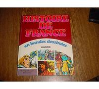 Histoire de France en bandes dessinees / de hugues capet a bouvines