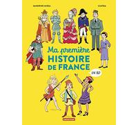 Histoire de France en BD - Ma première Histoire de France en BD