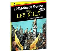 Histoire de France en BD Pour les Nuls - Tome 4 : La guerre de cent ans (4)