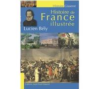Histoire de France illustrée Lucien Bély (Auteur)