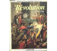 Histoire de France illustrée . [Série cartonnée Tome 9: La Révolution