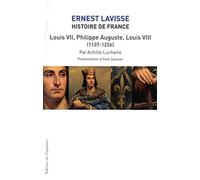 HISTOIRE DE FRANCE LAVISSE T05 LOUIS VII PHILIPPE-