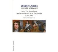 HIST FRANCE LAVISSE T14 LOUIS