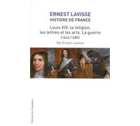 HIST FRANCE LAVISSE T14 LOUIS