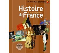 HISTOIRE DE France - Les Yeux de la Découverte - 9 ans et +