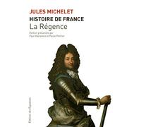 HISTOIRE DE FRANCE T15 LA REGENCE