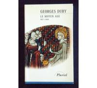 Histoire de France, tome 1 : Le Moyen Âge, 987-1460