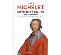 Histoire de France - tome 11 Henri IV et Richelieu (11)