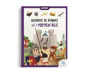 Histoire de France Vol.3 - Moyen Âge: Histodoc