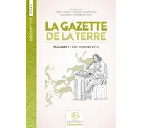 Histoire De France - Volume 1, Des Origines À 751 La Gazette De La Terre