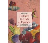 Histoire de fruits et légumes
