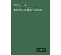 Histoire de Gil-Blas de Santillane