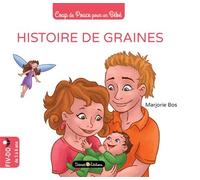Histoire de graines, le don d'ovocytes - Marjorie Bos - Discus Editions - broché - Document jeunesse