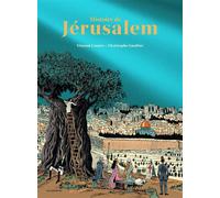 Histoire de Jérusalem - Edition Luxe - Vincent Lemire - Les Arenes Eds - relié - Bande dessinée