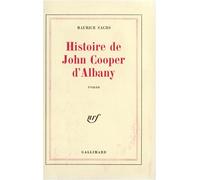 Maurice Sachs – Histoire de John Cooper d'Albany – Gallimard